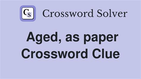 aged crossword clue|aged person dan word.